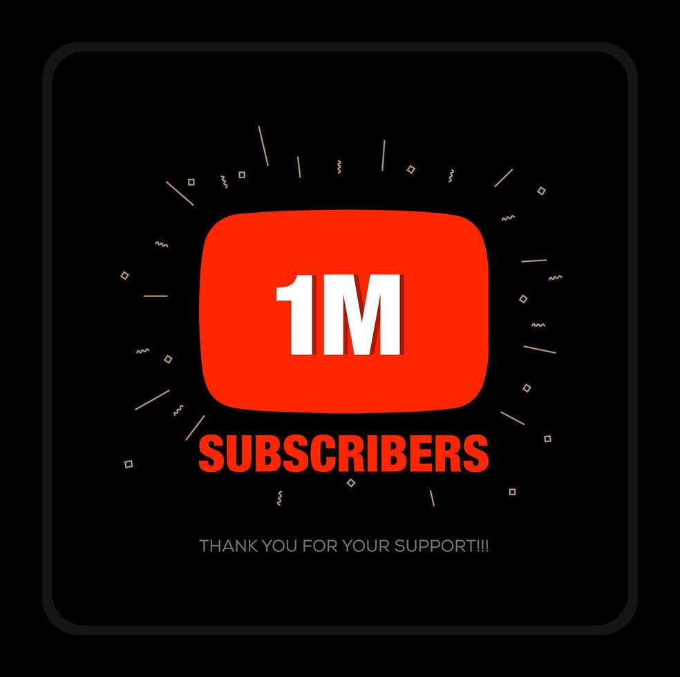 1M Subscribers on social media video platform. Thank you 1M fans. vector