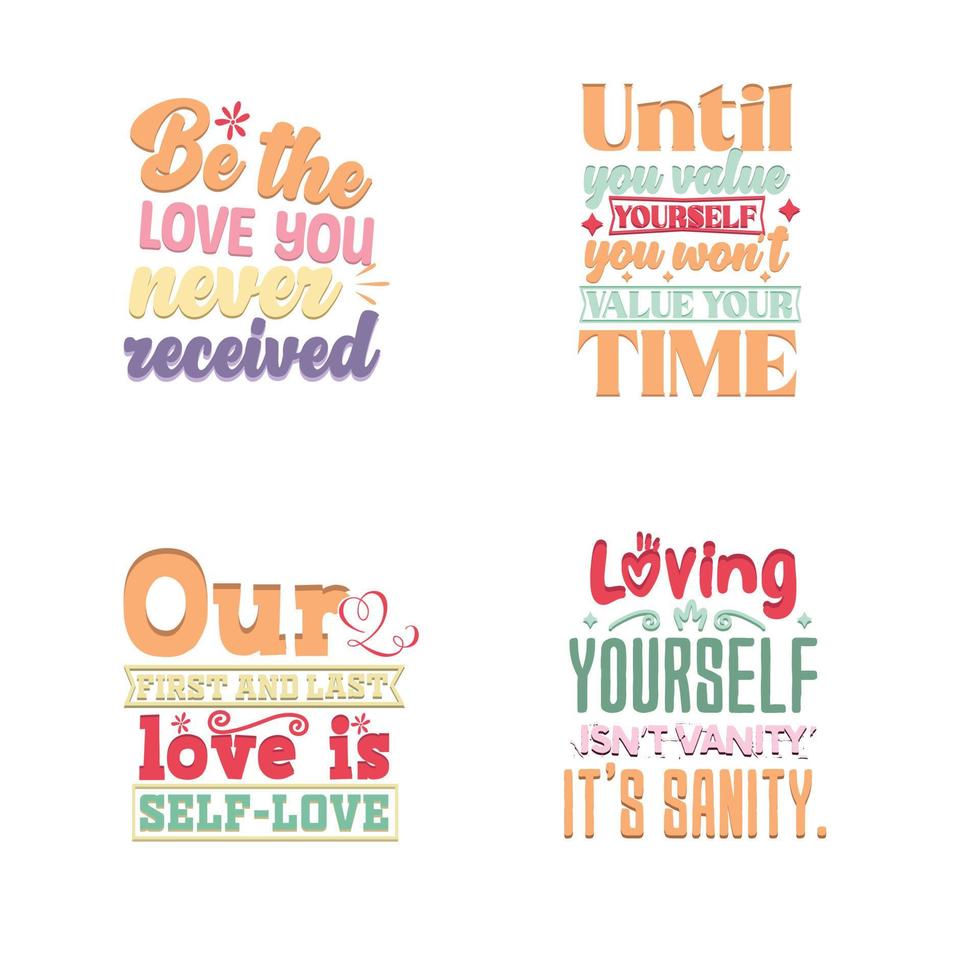 Self love typography design set vector