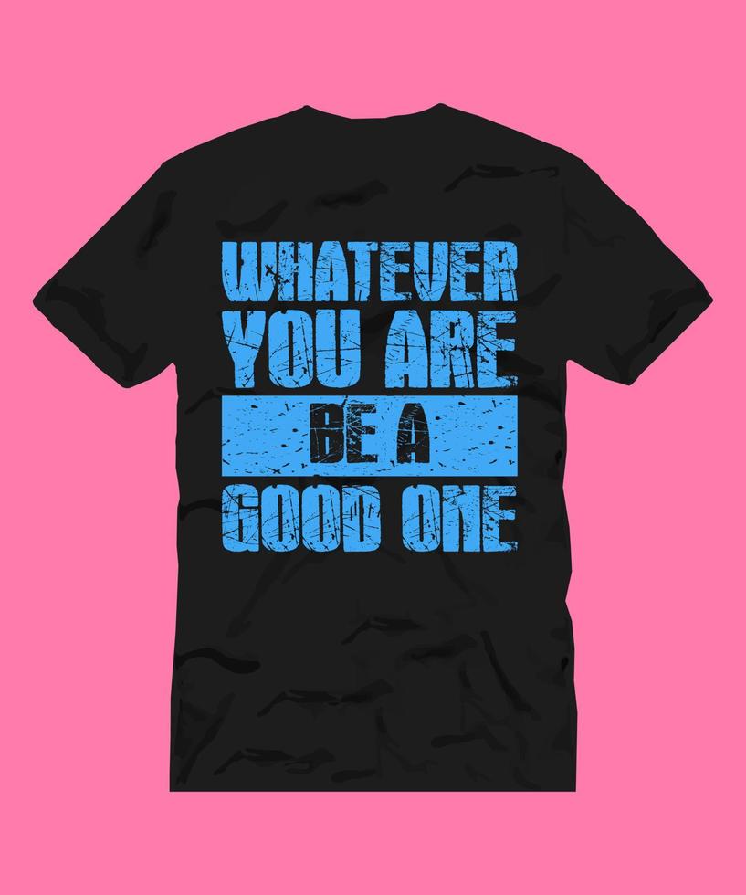 MOTIVATION LETTERING QUOTE FOR T SHIRT DESIGN vector