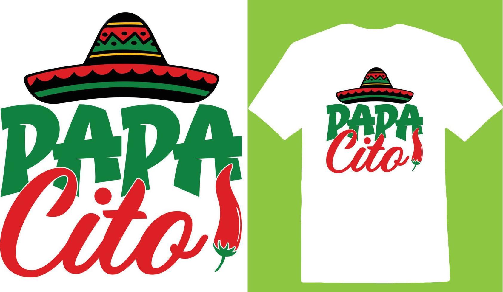 Papa Cito Cinco De T-Shirt Design vector