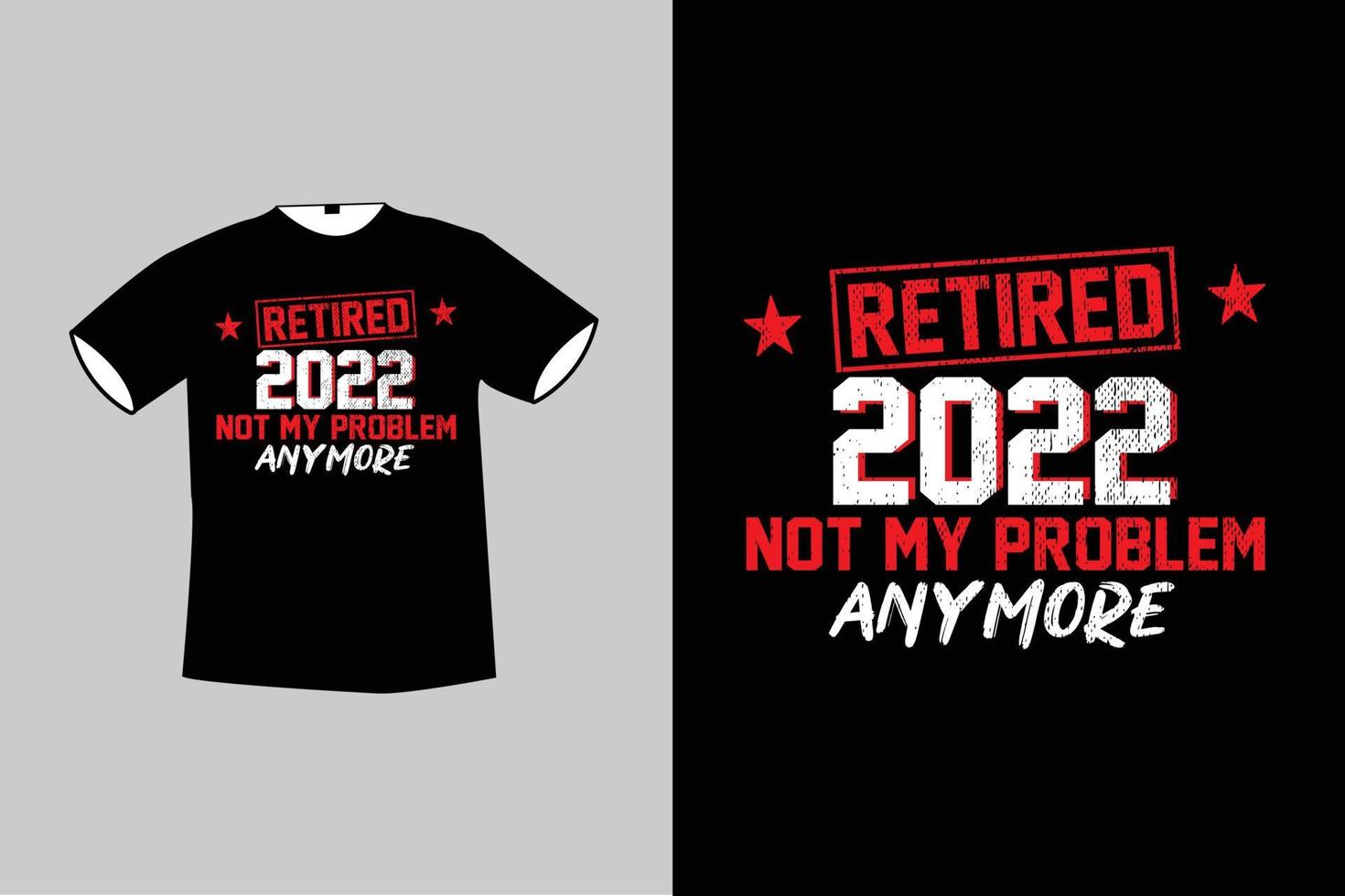 Retired 2022 T-shirt Design vector