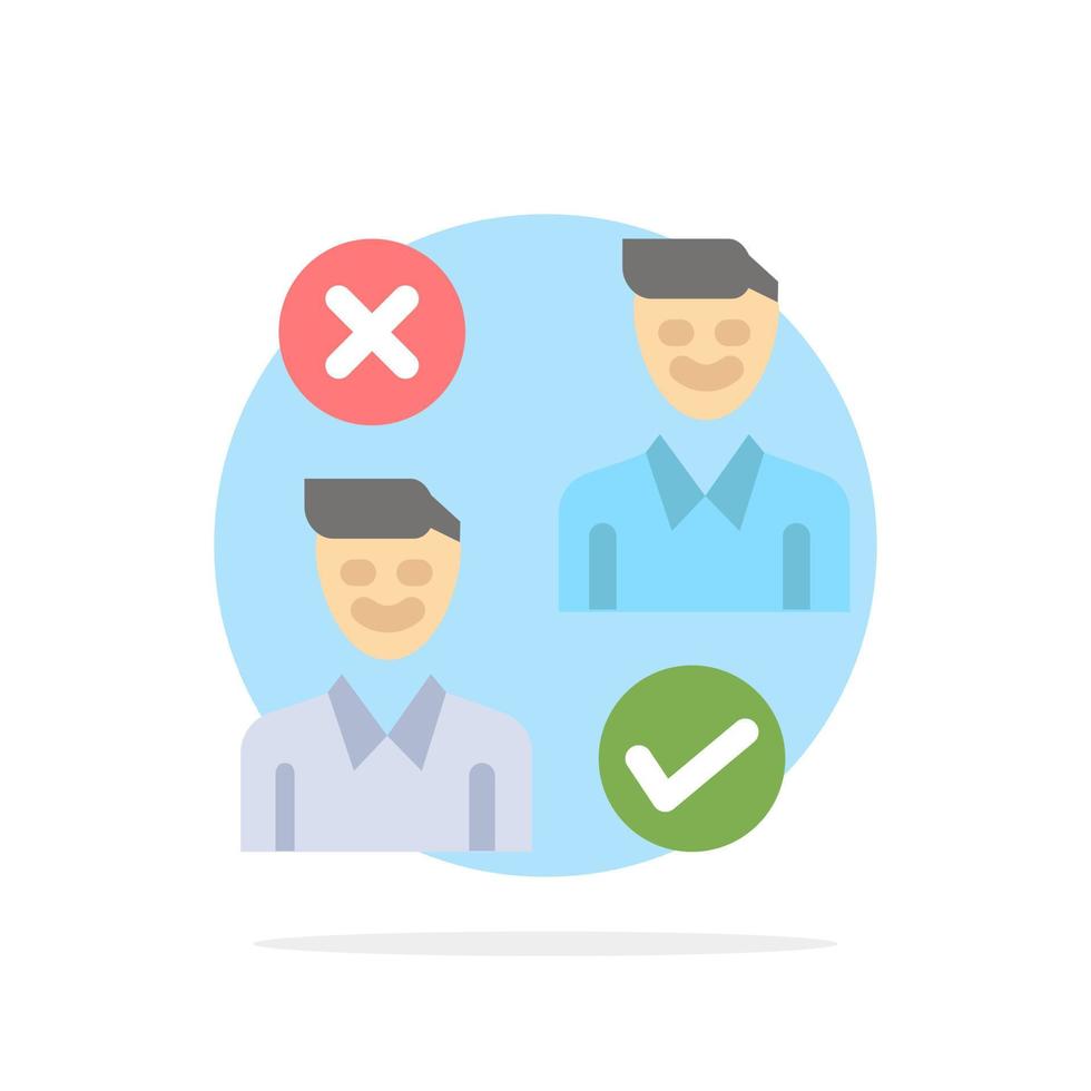 Group User Job good cancel Abstract Circle Background Flat color Icon vector