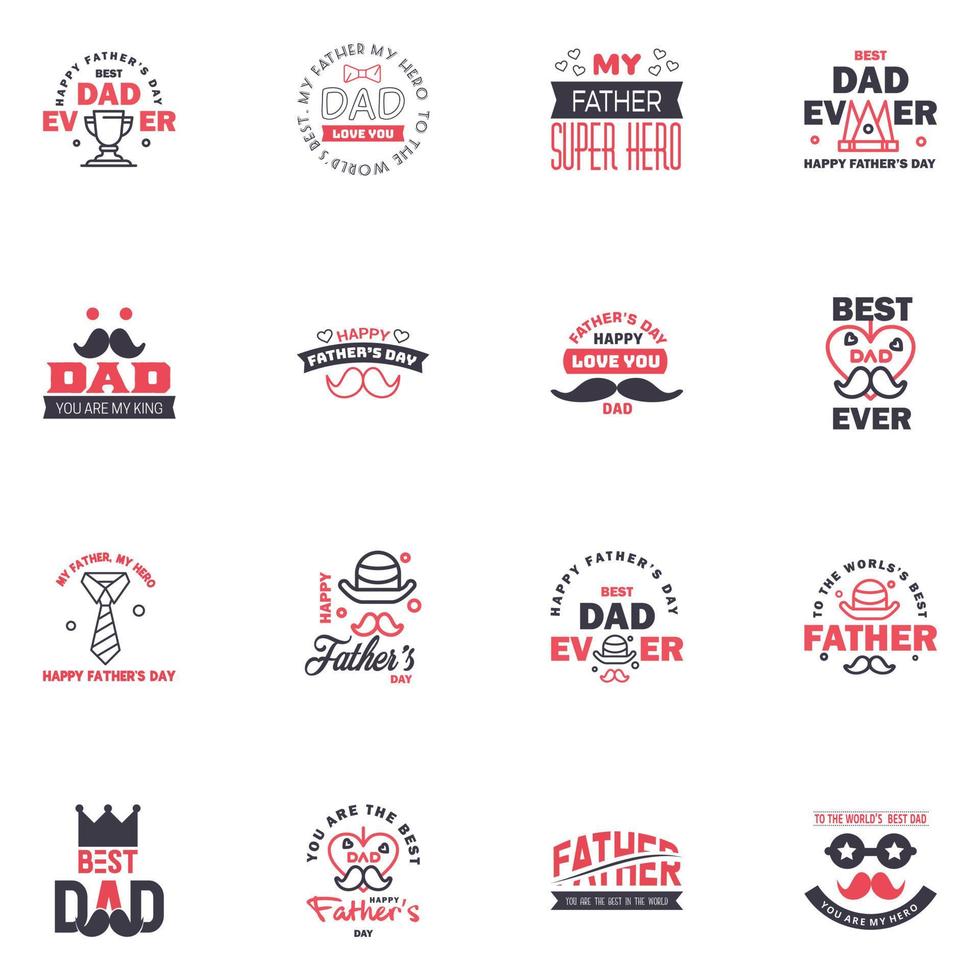 Happy Fathers day greeting hand lettering badges 16 Black and Pink Typo isolated on white Typography design template for poster banner gift card t shirt print label sticker Retro vintage style vector