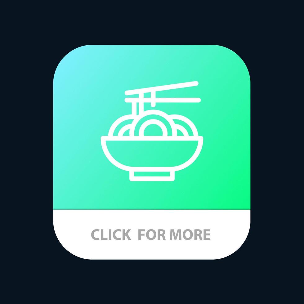 Noodle Food China Chinese Mobile App Button Android and IOS Line Version vector