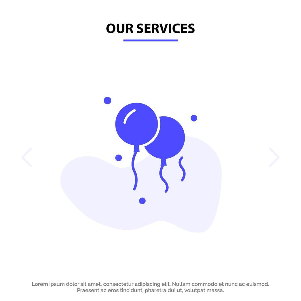 Our Services Balloons Decoration Solid Glyph Icon Web card Template vector