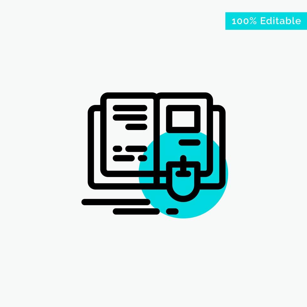 Book Education Knowledge Mouse turquoise highlight circle point Vector icon