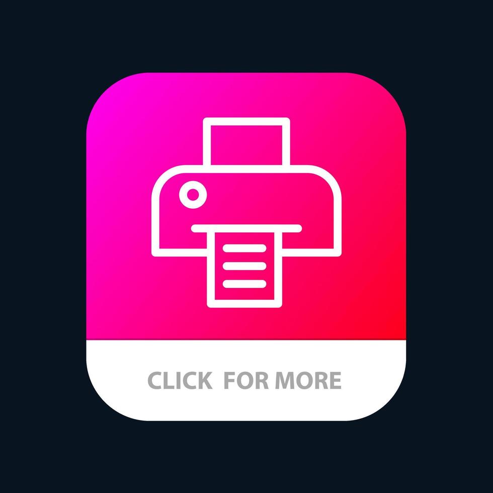 Printer Printing Print Mobile App Button Android and IOS Line Version vector