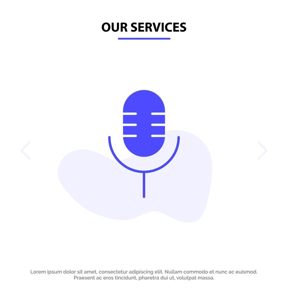 nuestros servicios micrófono espectáculo de sonido icono de glifo sólido plantilla de tarjeta web vector