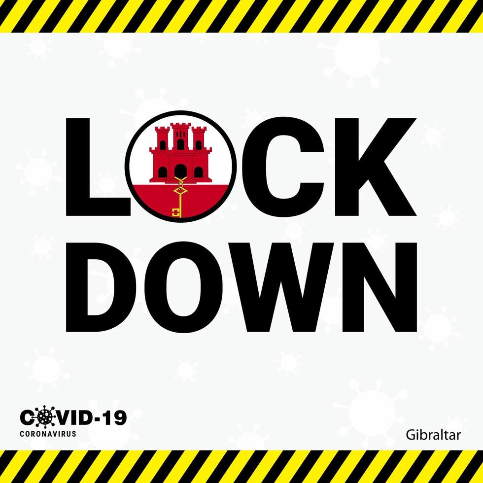Coronavirus Gibraltar Lock DOwn Typography with country flag Coronavirus pandemic Lock Down Design vector