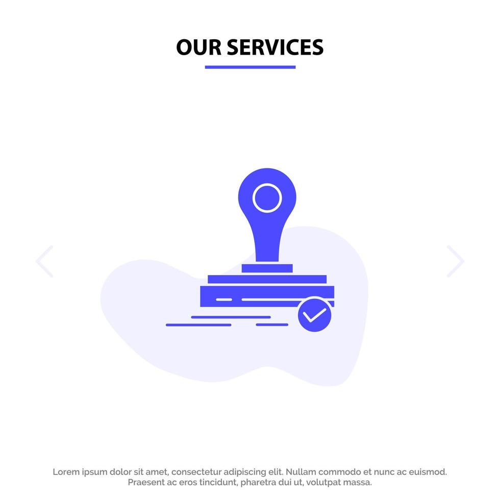 nuestros servicios sello clon prensa logotipo sólido glifo icono plantilla de tarjeta web vector