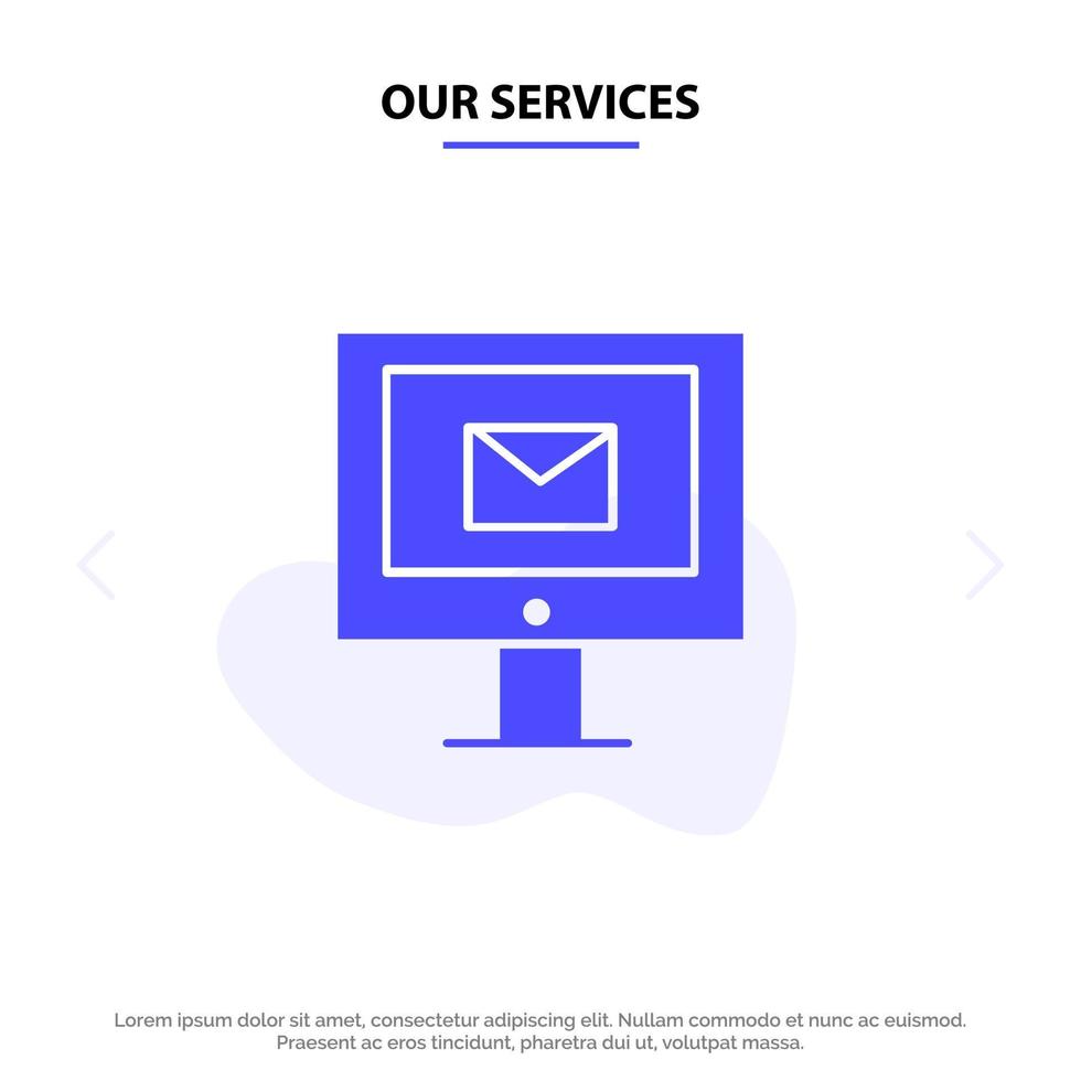Our Services Computer Mail Chat Service Solid Glyph Icon Web card Template vector