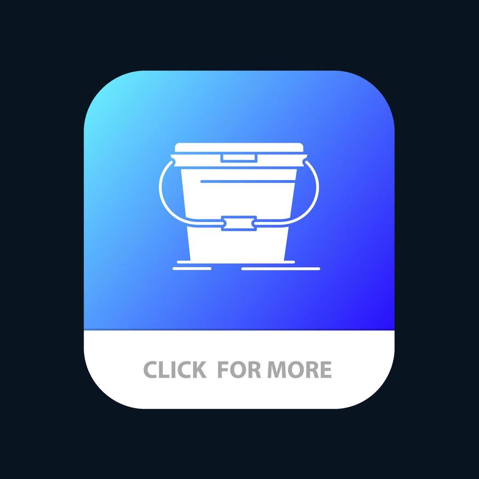 Bucket Cleaning Wash Water Mobile App Button Android and IOS Glyph Version vector