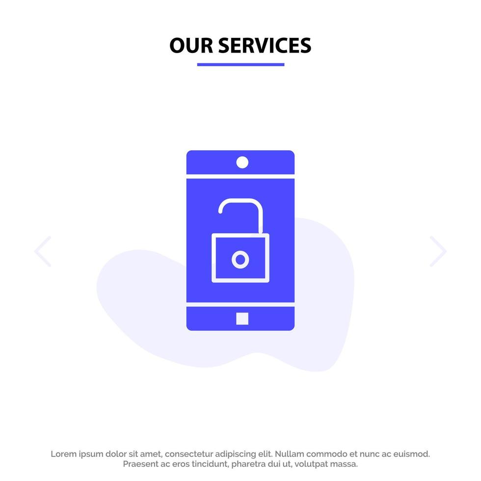 Our Services Application Mobile Mobile Application Unlock Solid Glyph Icon Web card Template vector