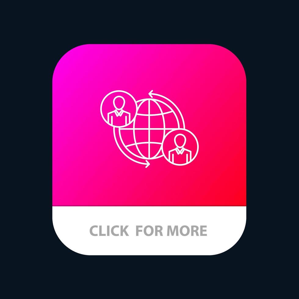Connected Connections User Internet Global Mobile App Button Android and IOS Line Version vector