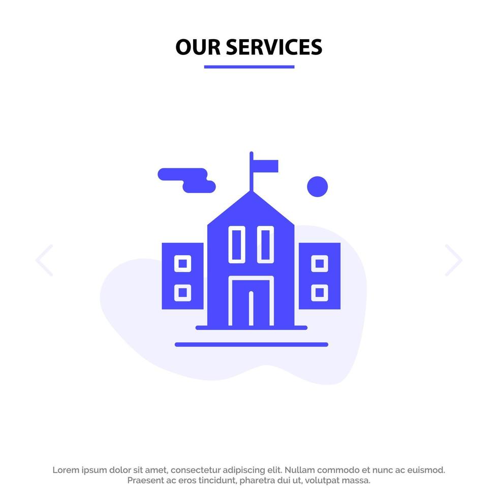 Our Services School Flag Education Solid Glyph Icon Web card Template vector