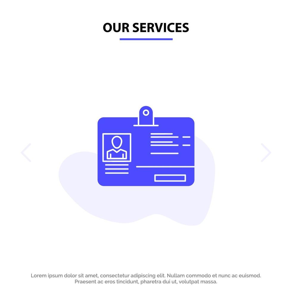 Our Services Pass Card Identity Id Solid Glyph Icon Web card Template vector