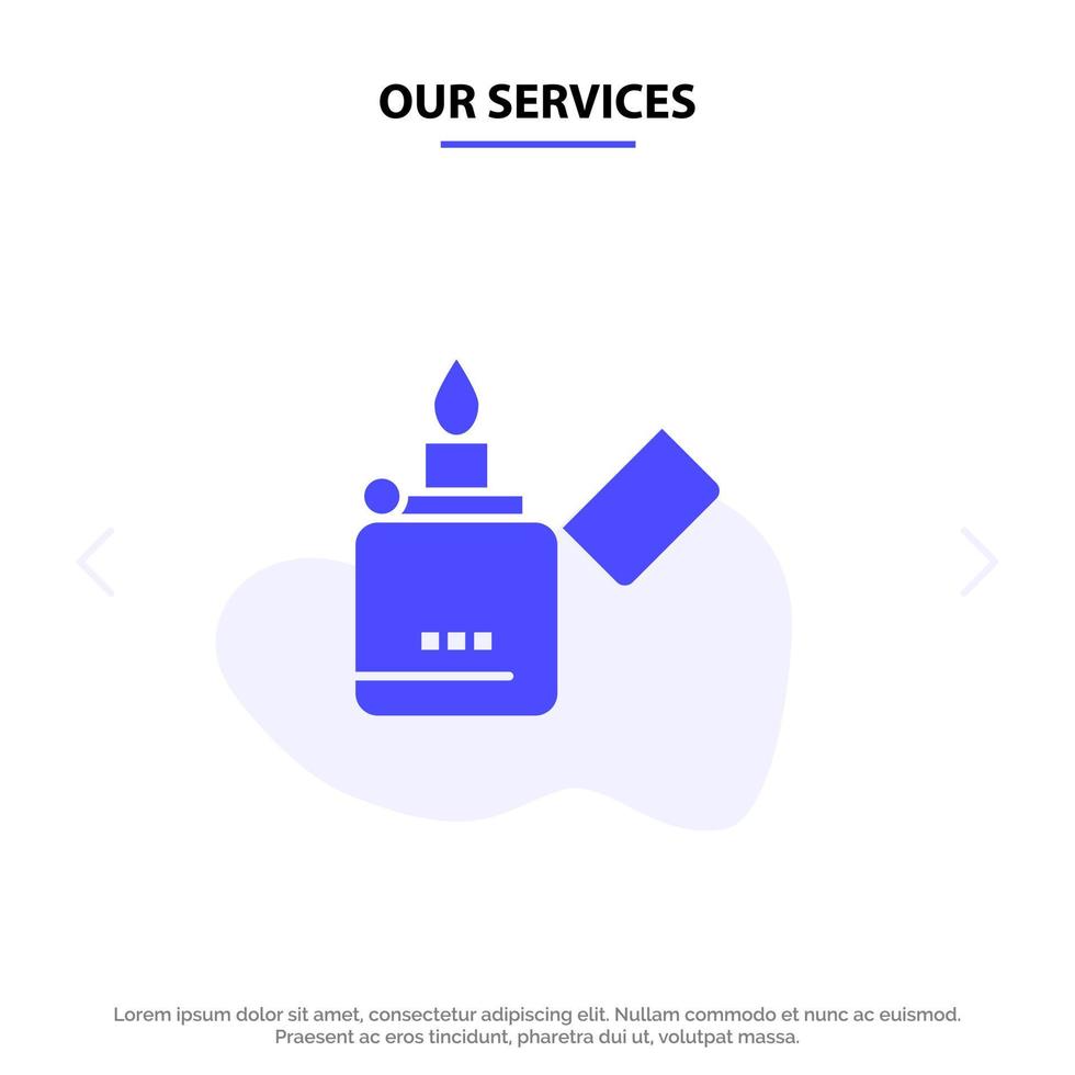 nuestros servicios fuego encendedor fumar zippo icono de glifo sólido plantilla de tarjeta web vector