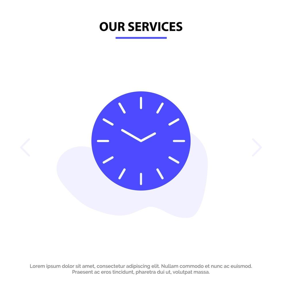 plantilla de tarjeta web de icono de glifo sólido de limpieza de reloj de tiempo de nuestros servicios vector