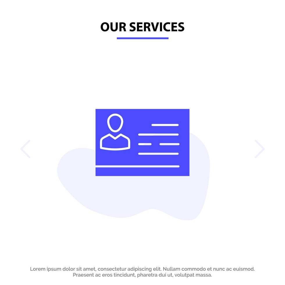 Our Services License To Work License Card Identity Card Id Solid Glyph Icon Web card Template vector