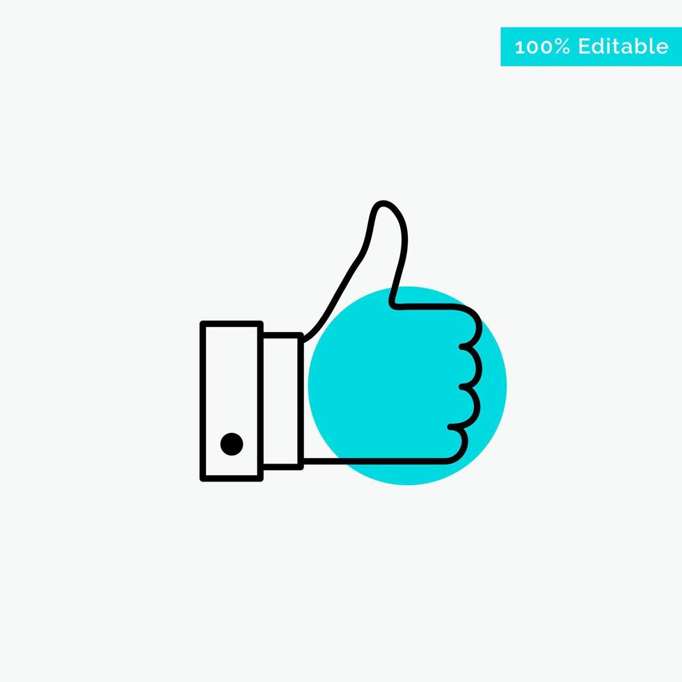 Appreciate Remarks Good Like turquoise highlight circle point Vector icon