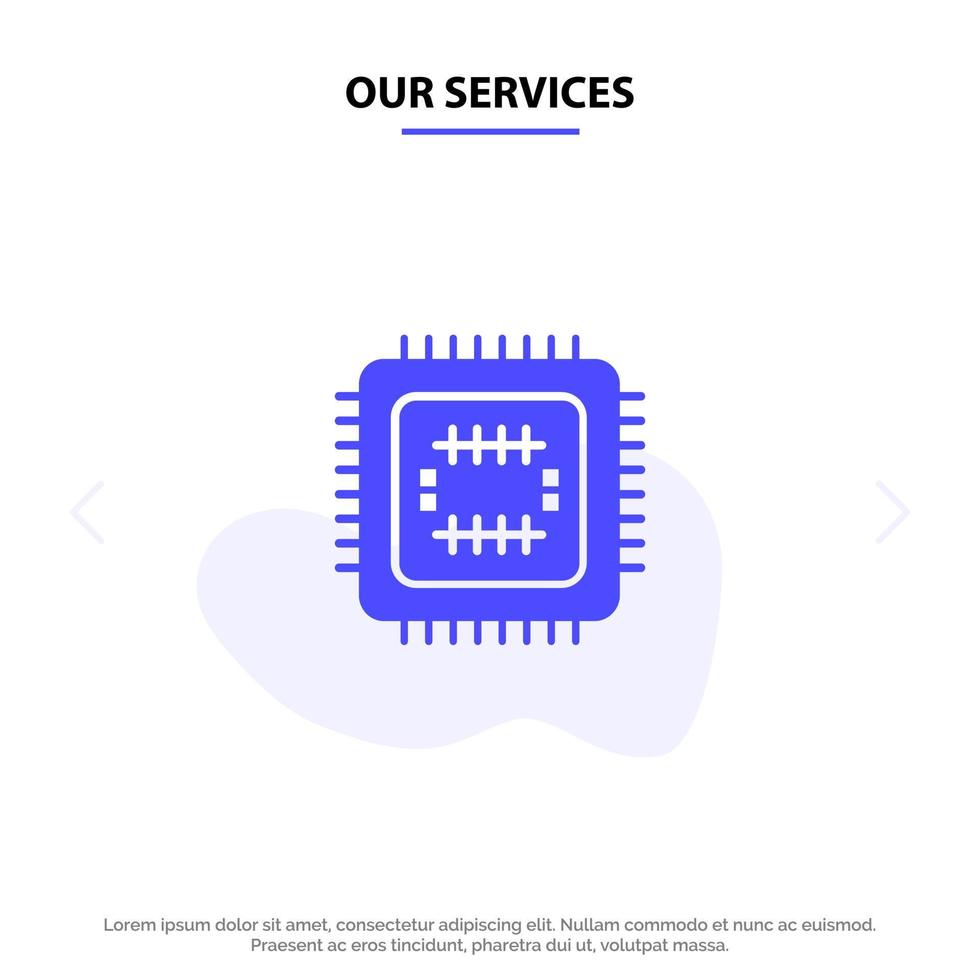 Our Services System Tech Technology Cpu Solid Glyph Icon Web card Template vector