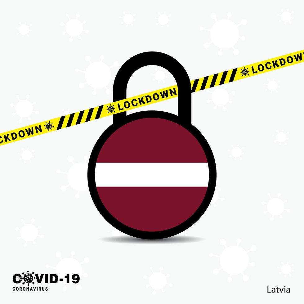Latvia Lock DOwn Lock Coronavirus pandemic awareness Template COVID19 Lock Down Design vector