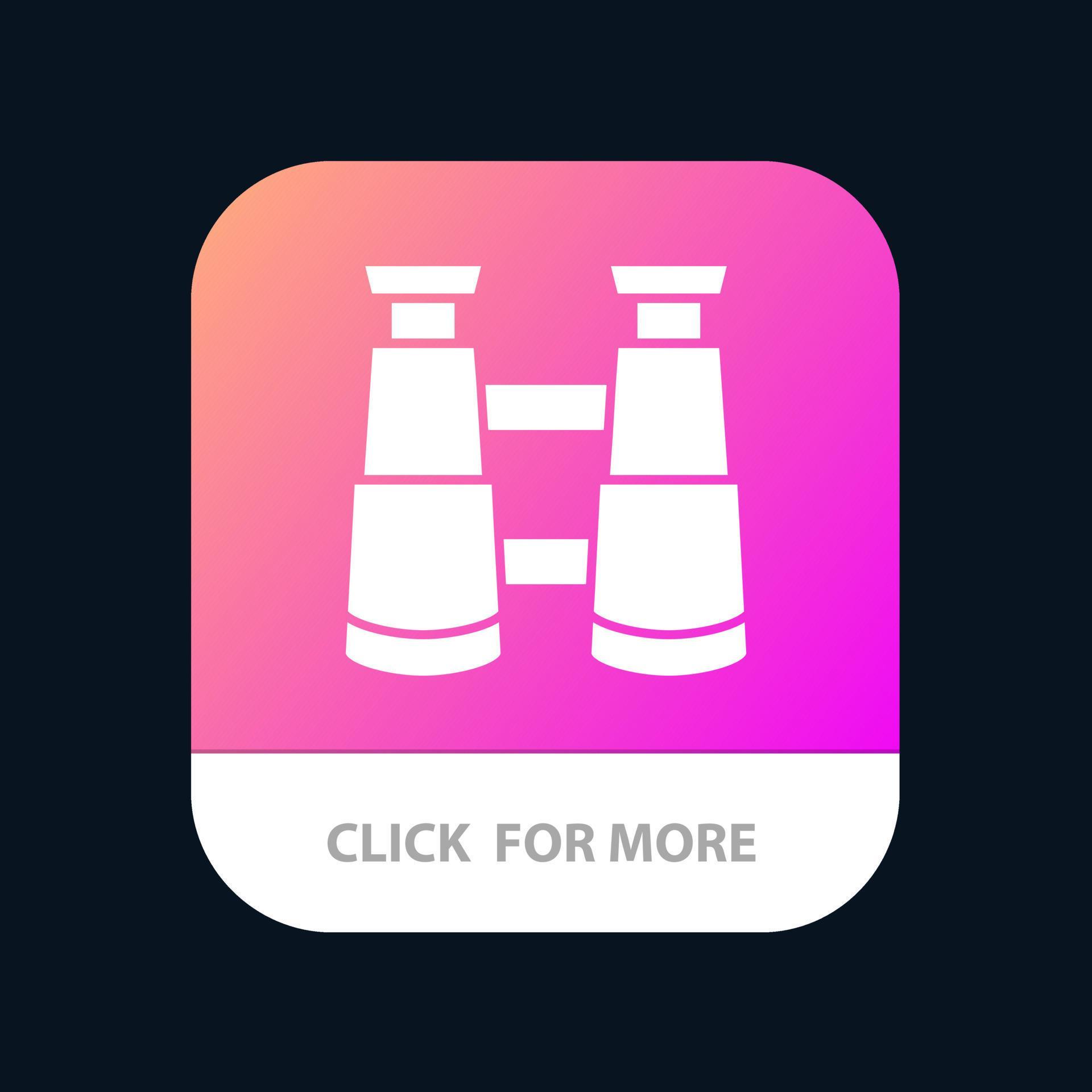Binoculars Search Watch Mobile App Button Android and IOS Glyph Version
