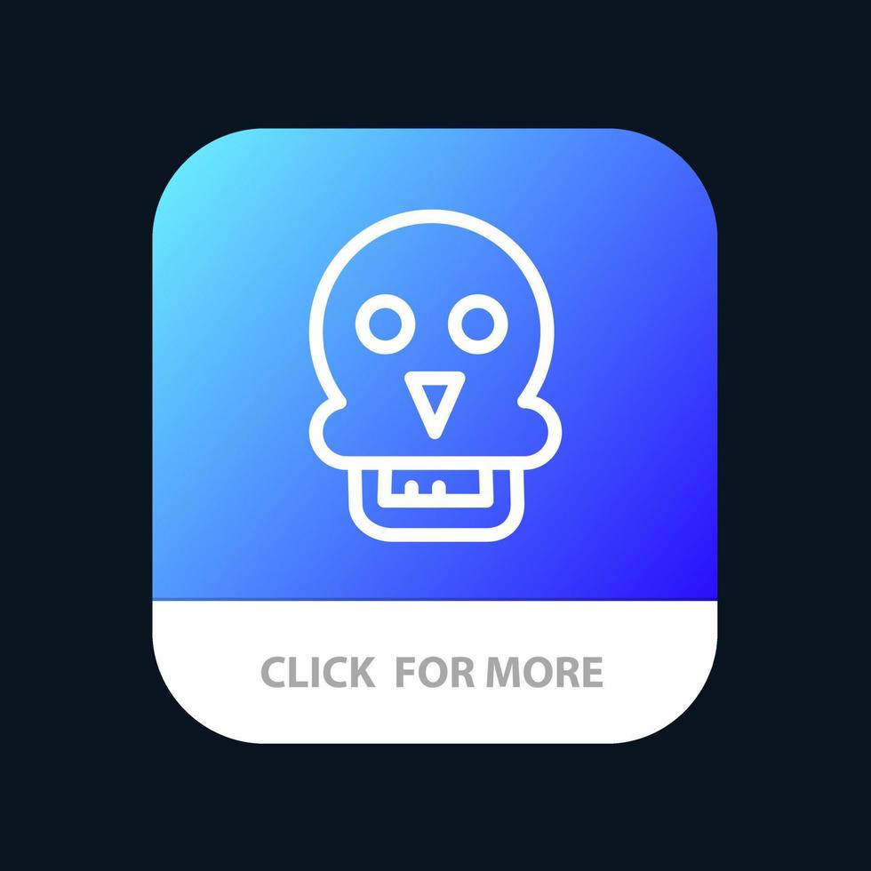 Skull Skull Death Medical Man Mobile App Button Android and IOS Line Version vector