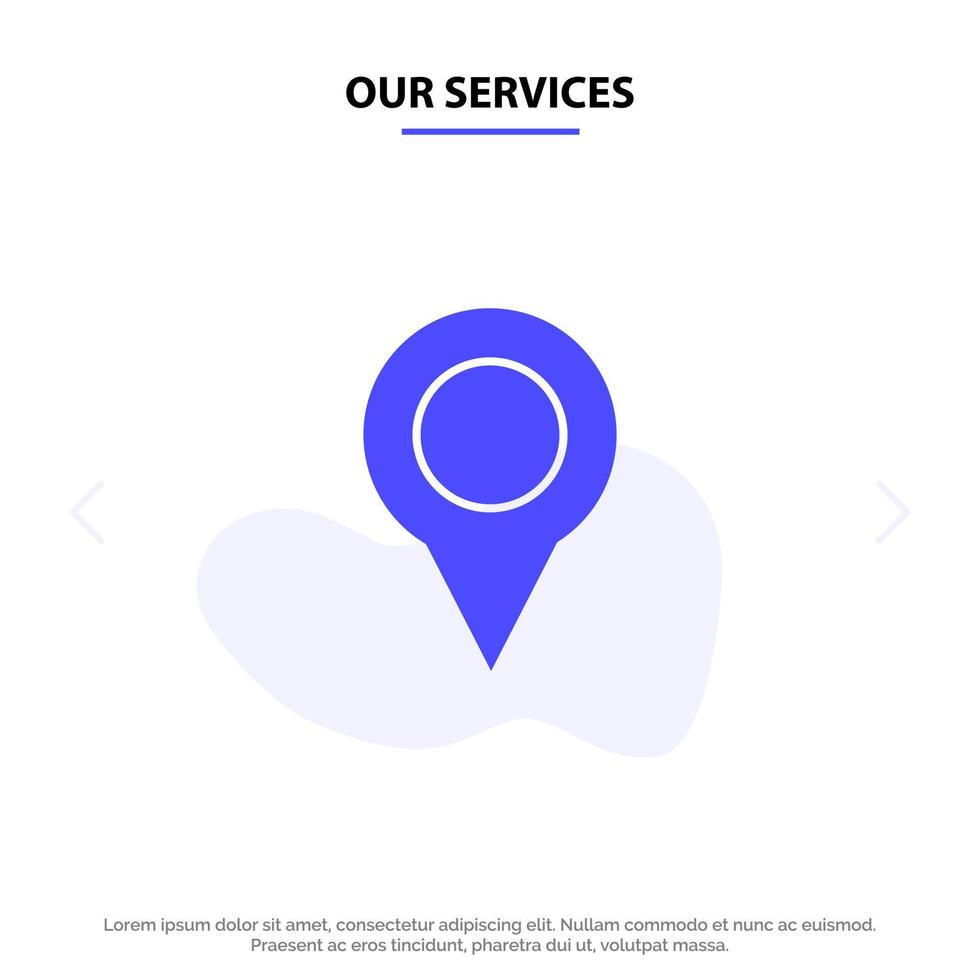 nuestros servicios ubicación mapa marcador pin glifo sólido icono plantilla de tarjeta web vector