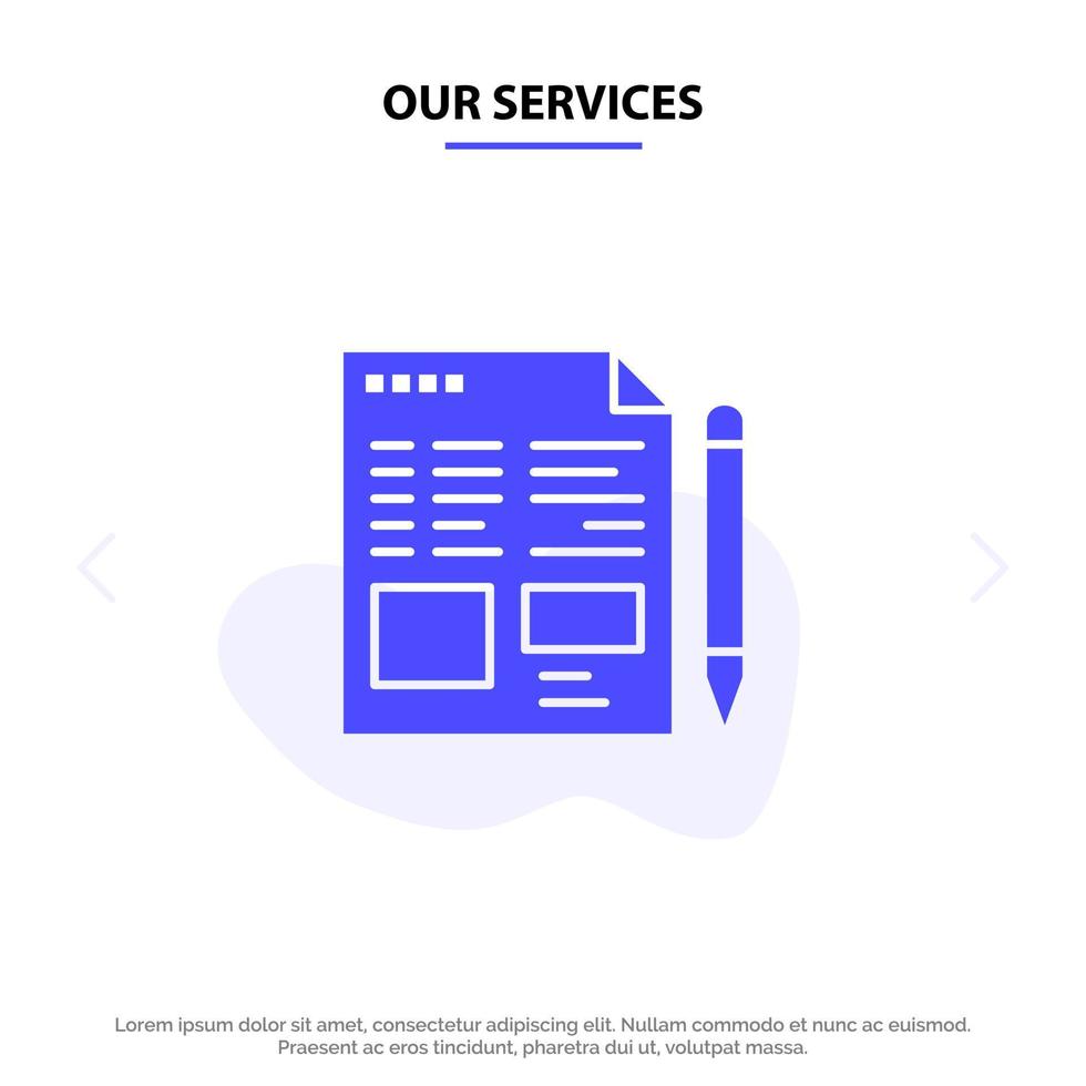 Our Services File Text Pencil Education Solid Glyph Icon Web card Template vector