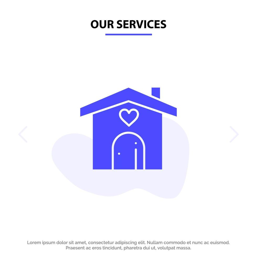 Our Services Home Love Heart Wedding Solid Glyph Icon Web card Template vector