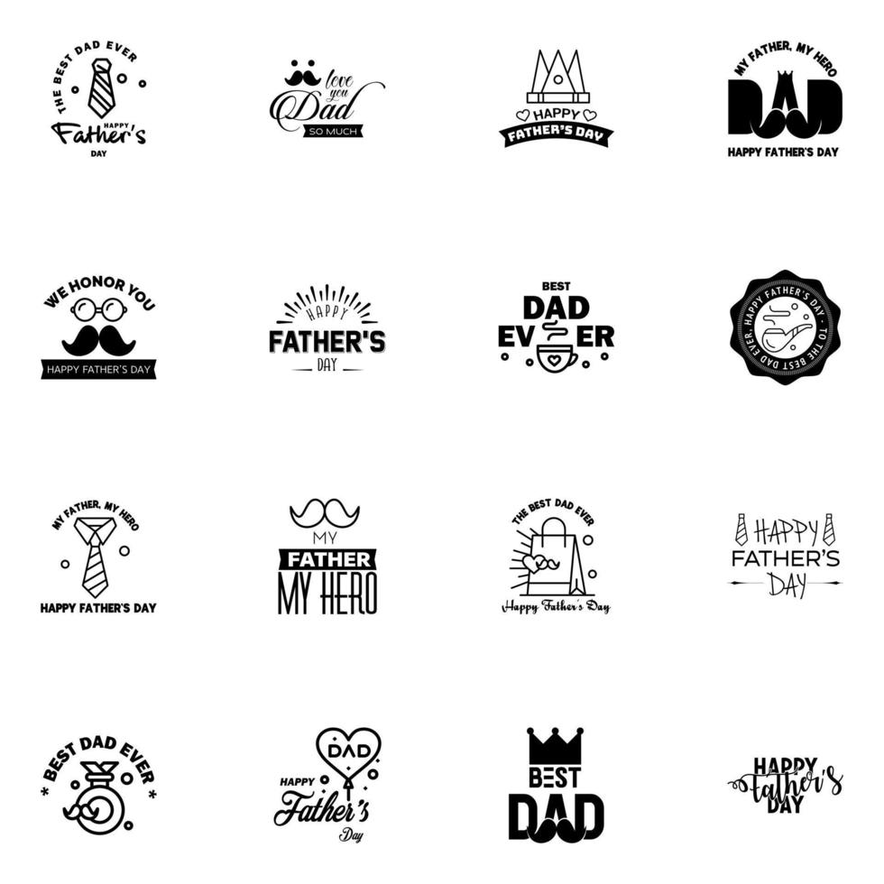 Happy fathers day set 16 Black Vector typography Vintage lettering for fathers day greeting cards banners tshirt design You are the best dad Editable Vector Design Elements