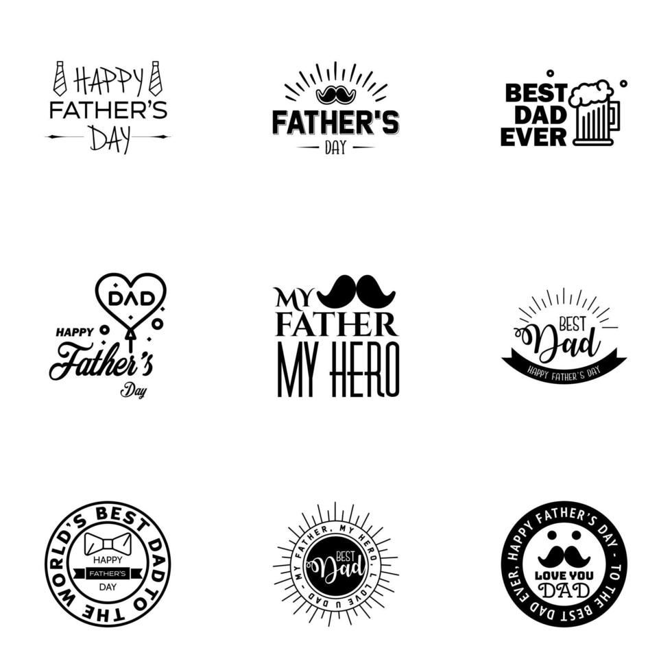 tarjetas de felicitación del día del padre feliz set 9 letras de tipografía de vector negro que se pueden usar para pancartas imprimir usted es el mejor diseño de texto de papá elementos de diseño de vector editables