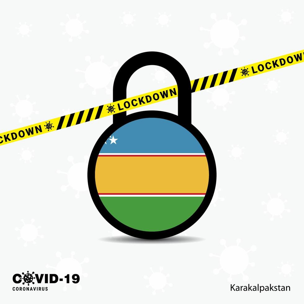 Karakalpakstan Lock DOwn Lock Coronavirus pandemic awareness Template COVID19 Lock Down Design vector