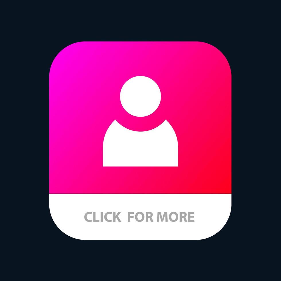 Avatar User Basic Mobile App Button Android and IOS Glyph Version vector