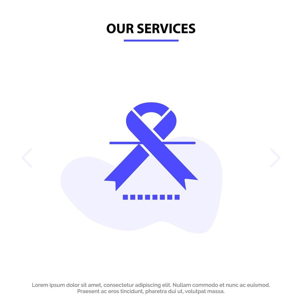 Our Services Cancer Oncology Ribbon Medical Solid Glyph Icon Web card Template vector