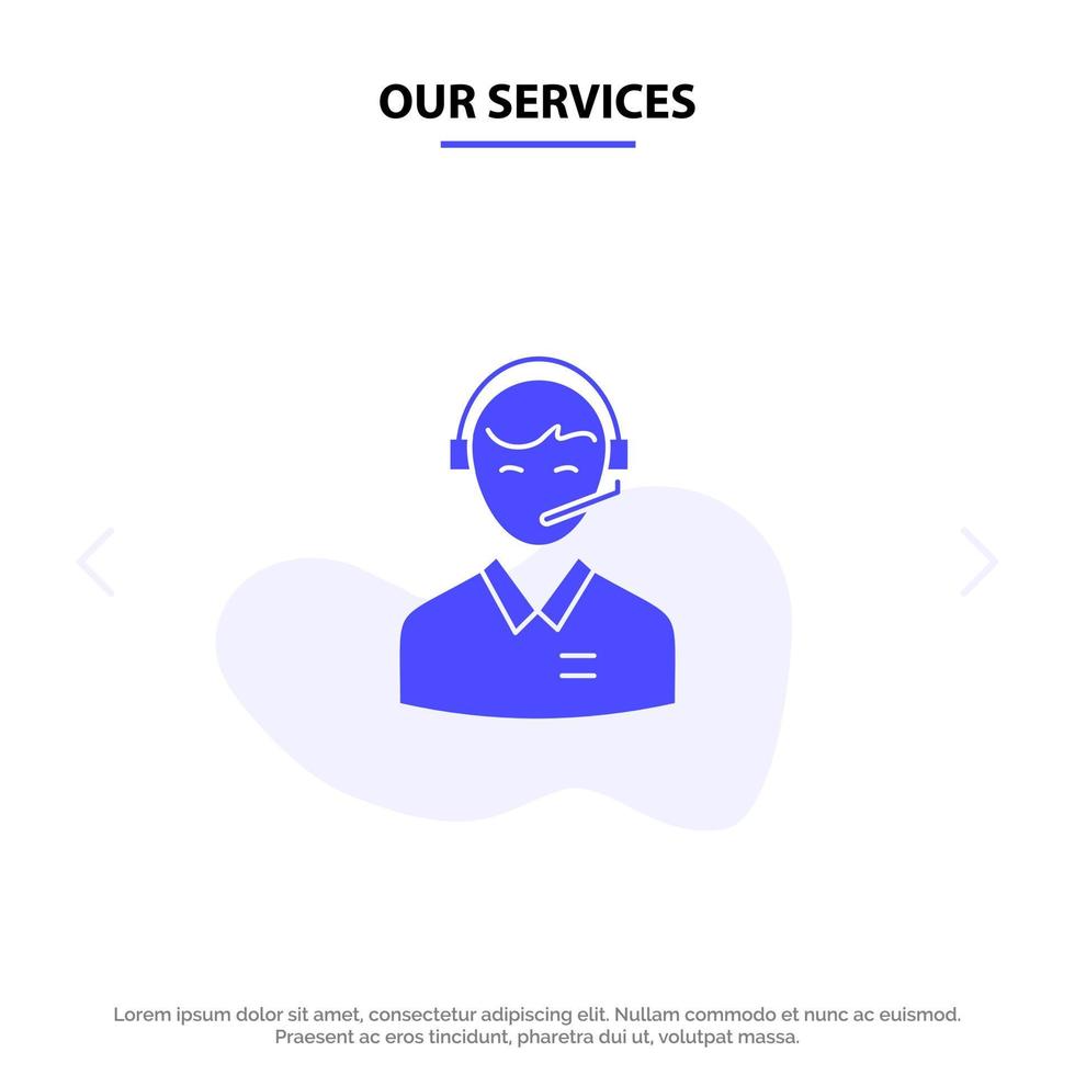 nuestros servicios soporte consultoría de negocios cliente hombre servicio de consultor en línea icono de glifo sólido plantilla de tarjeta web vector