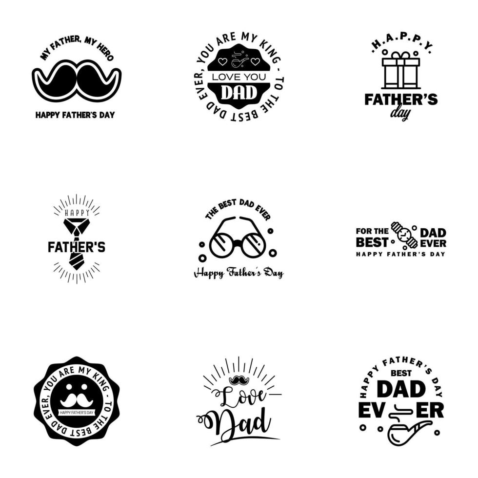 happy fathers day 9 Black text design Vector calligraphy Typography poster Usable as background Editable Vector Design Elements