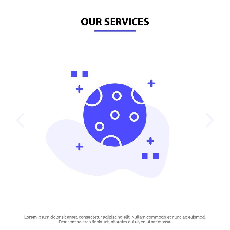 Our Services Astronomy Moon Space Solid Glyph Icon Web card Template vector