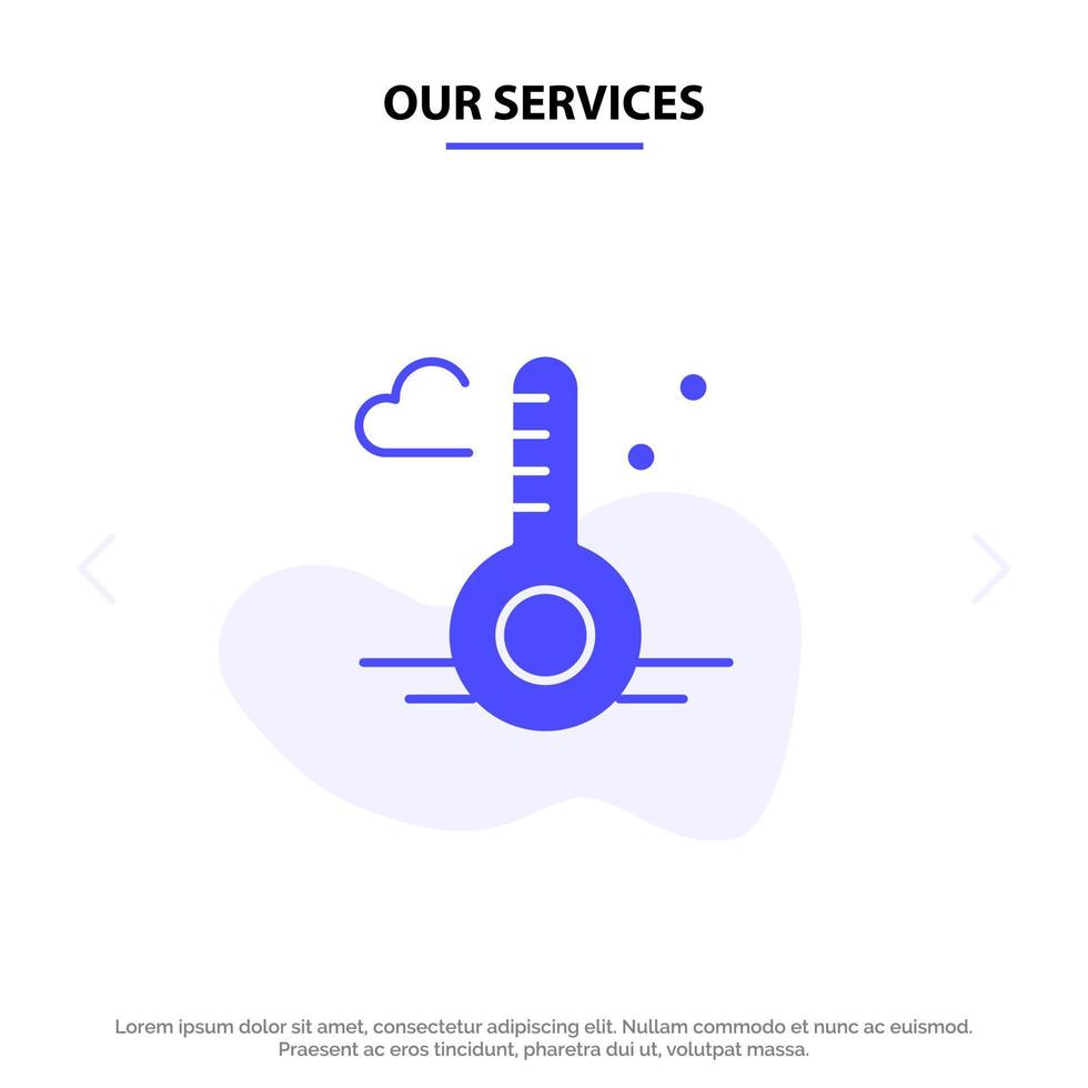 Our Services Temperature Thermometer Weather Spring Solid Glyph Icon Web card Template vector