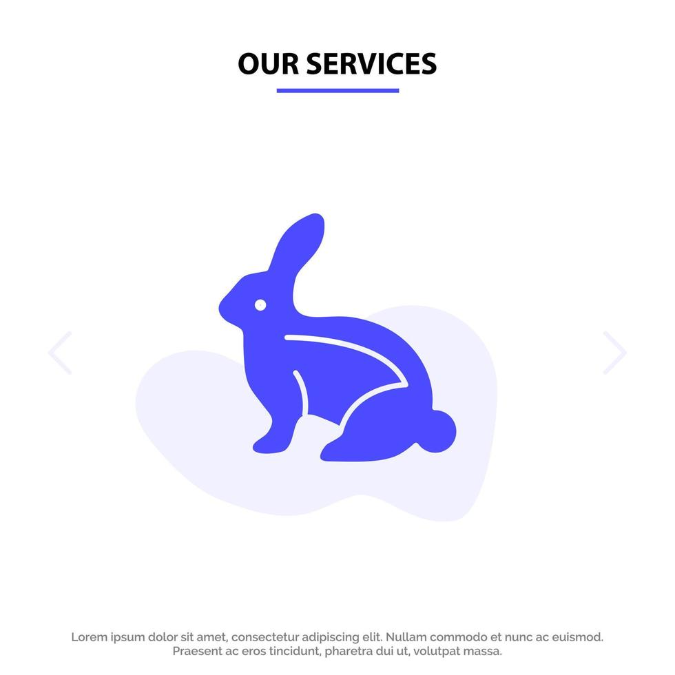Our Services Bunny Easter Easter Bunny Rabbit Solid Glyph Icon Web card Template vector