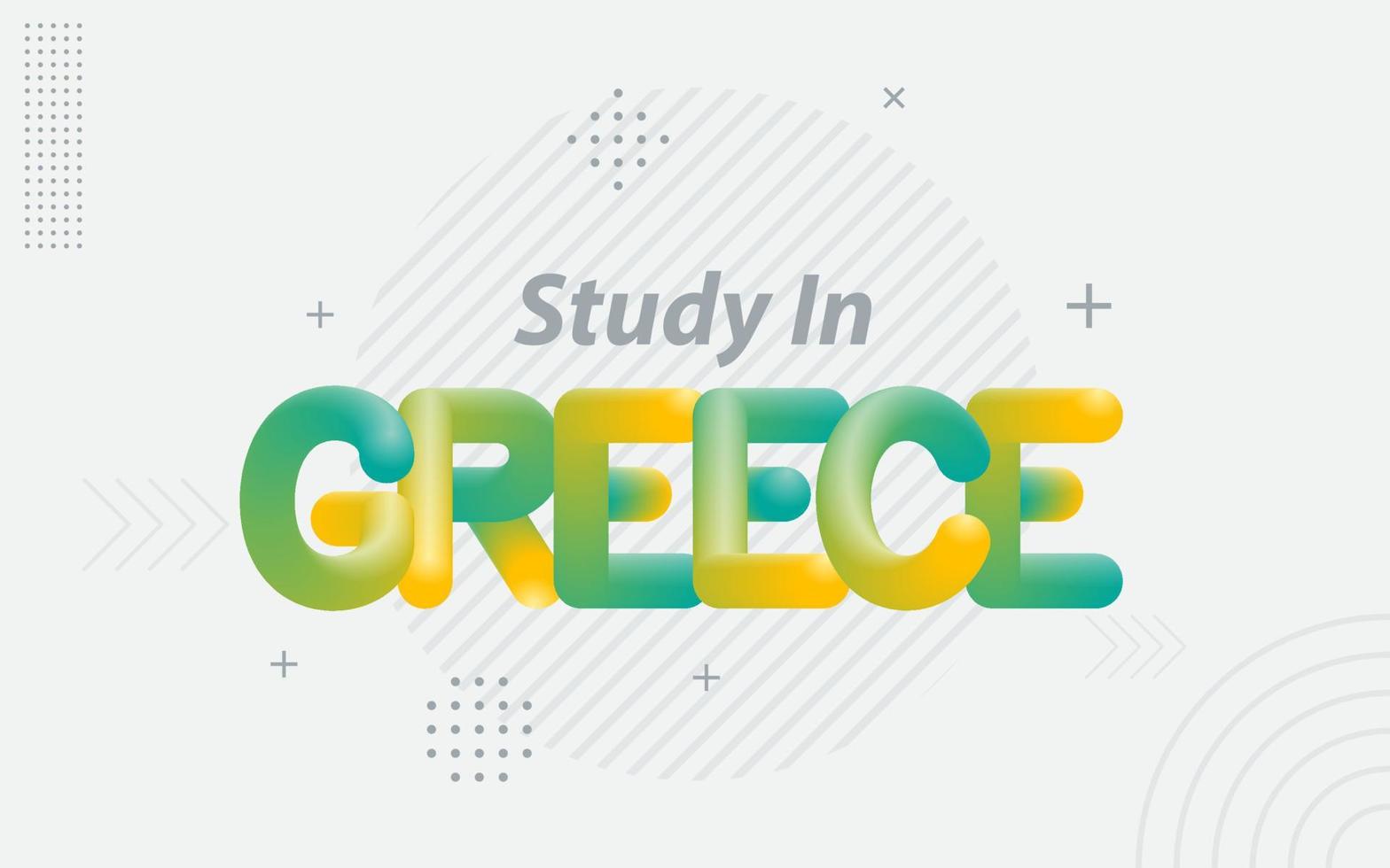 Study in Greece. Creative Typography with 3d Blend effect vector