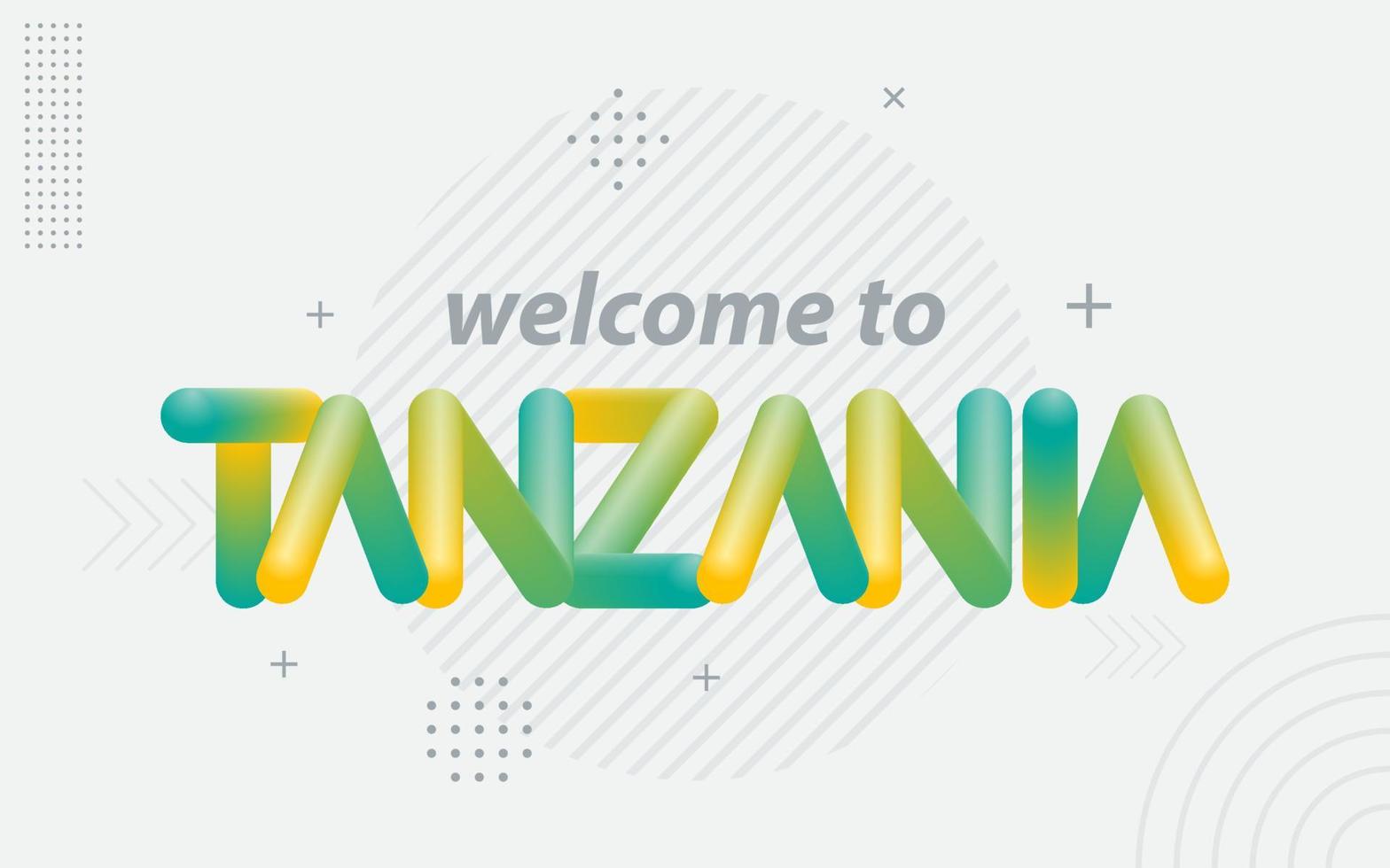 bienvenido a tanzania. tipografía creativa con efecto de mezcla 3d vector