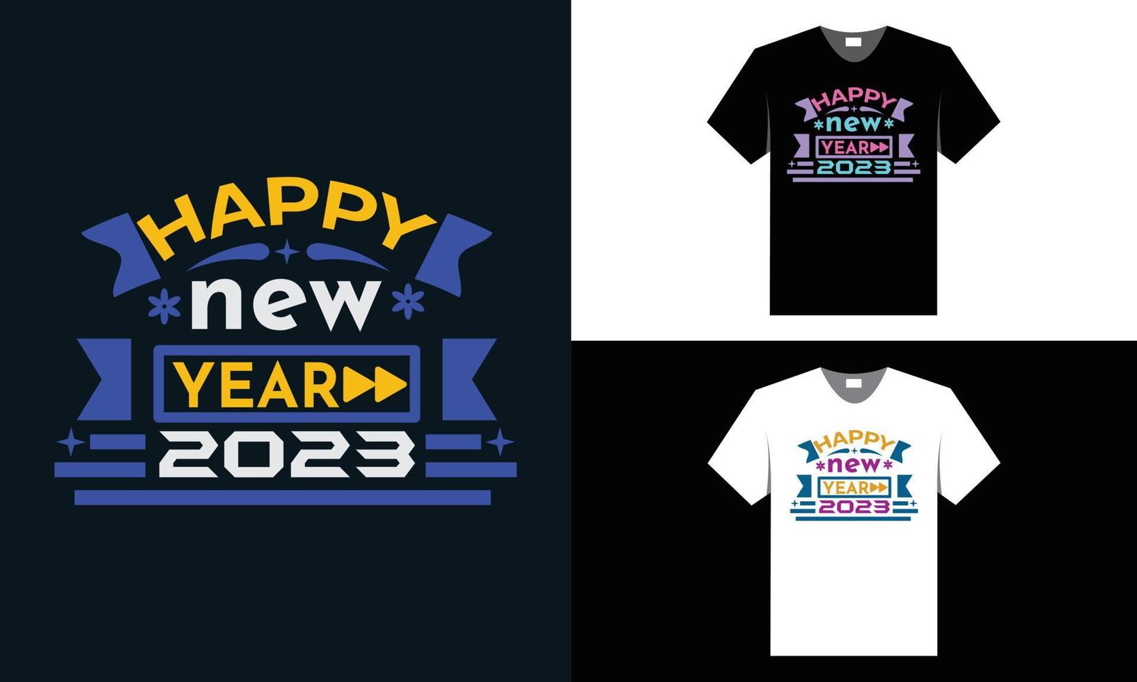 best typography t shirt design for happy new year 2023 vector