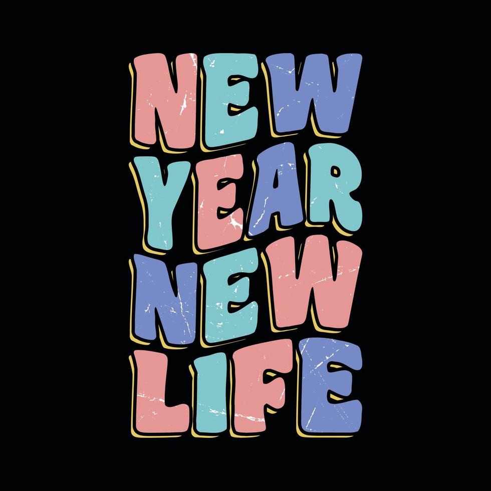 New year new life - Groovy Happy new year retro Vector Graphic