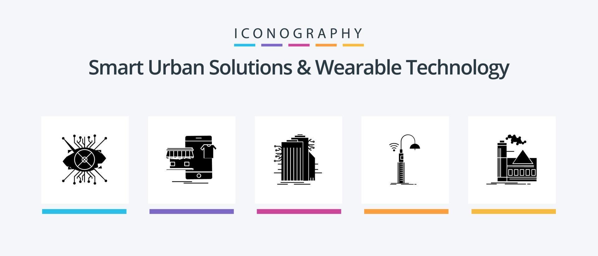 Smart Urban Solutions And Wearable Technology Glyph 5 Icon Pack Including wifi. lights. online. internet. smart city. Creative Icons Design vector