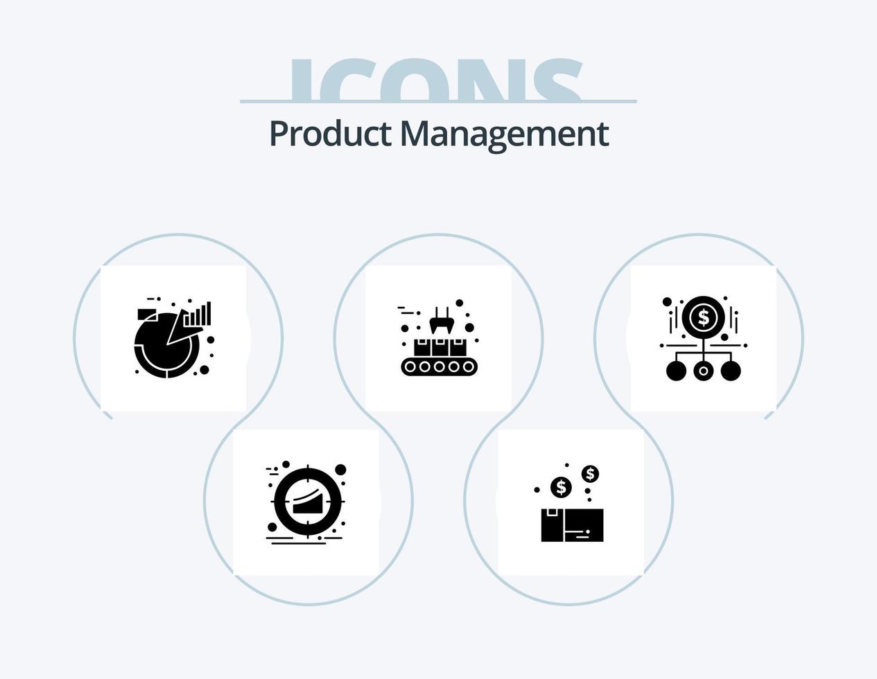 Product Management Glyph Icon Pack 5 Icon Design. production. conveyor. package. product. descriptions vector