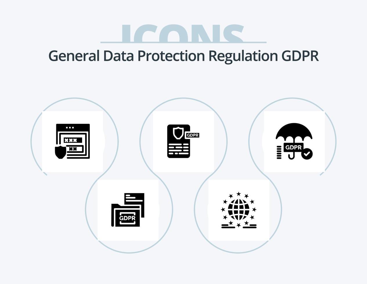 Gdpr Glyph Icon Pack 5 Icon Design. . web . global . protection . vector