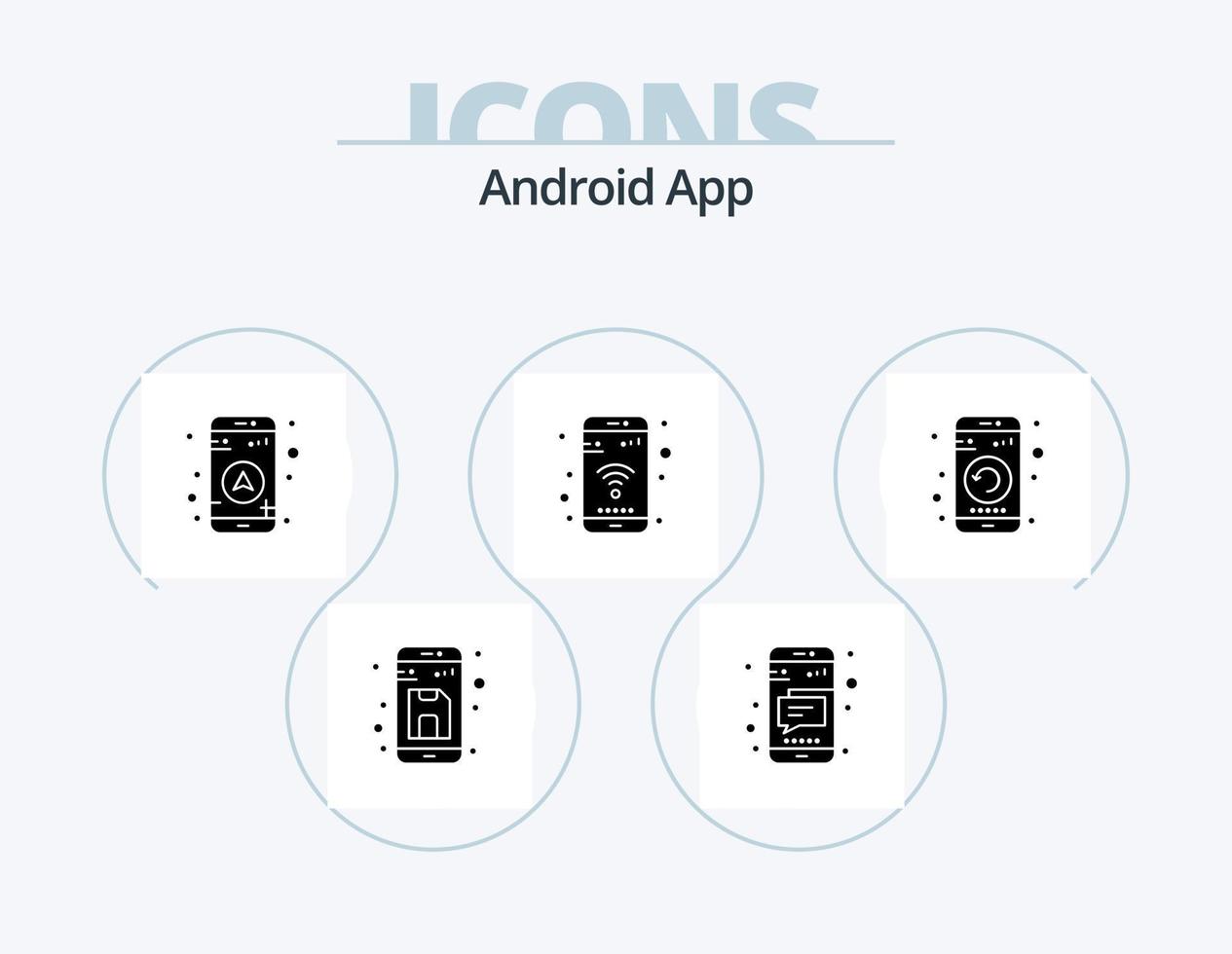 Android App Glyph Icon Pack 5 Icon Design. gadget. wifi. text. phone. app vector