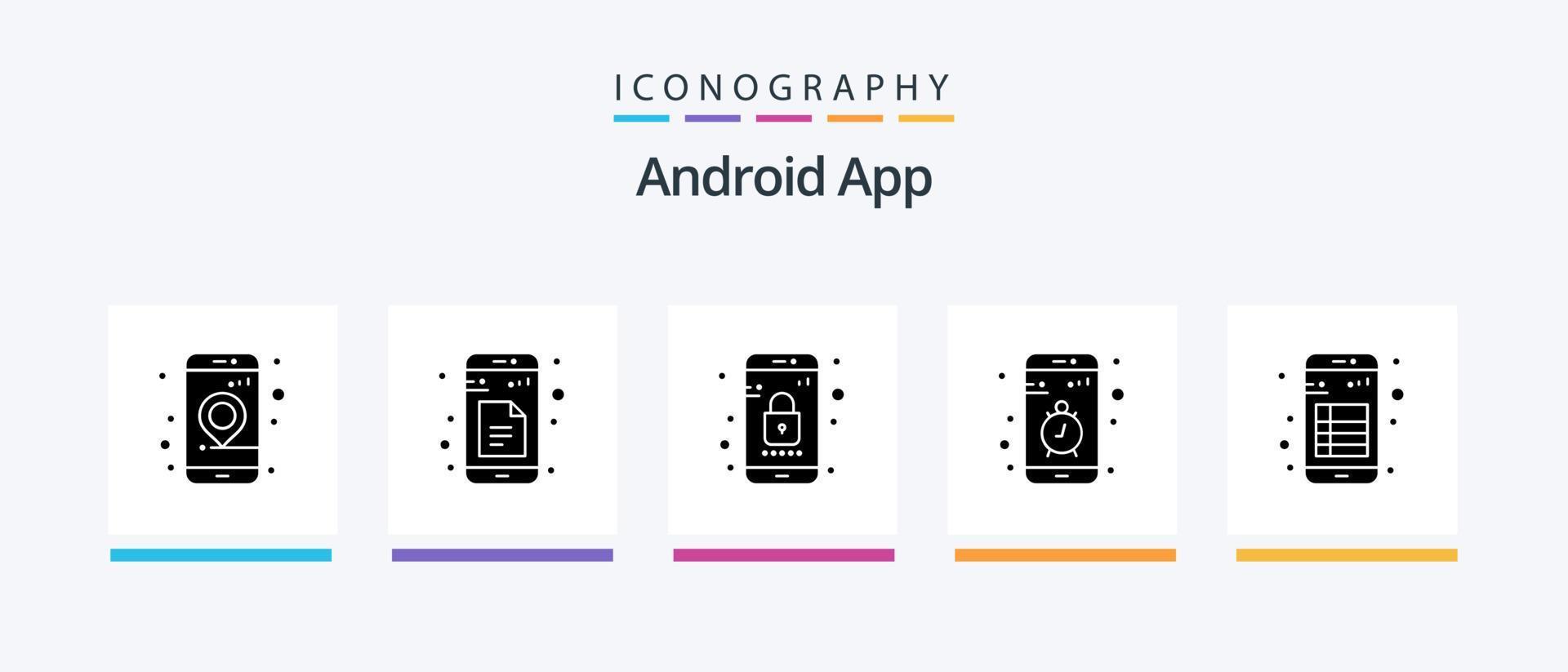 paquete de iconos de glifo 5 de la aplicación de Android que incluye la aplicación. teléfono inteligente aplicación móvil. aplicación diseño de iconos creativos vector